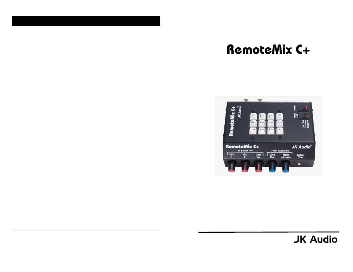JK Audio RemoteMix C+ User Manual | 6 pages