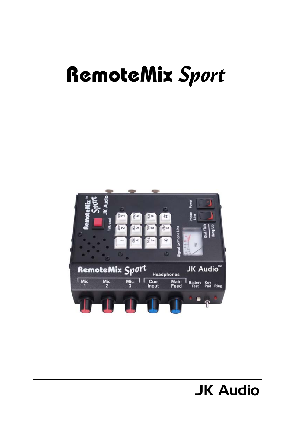 JK Audio RemoteMix Sport User Manual | 16 pages