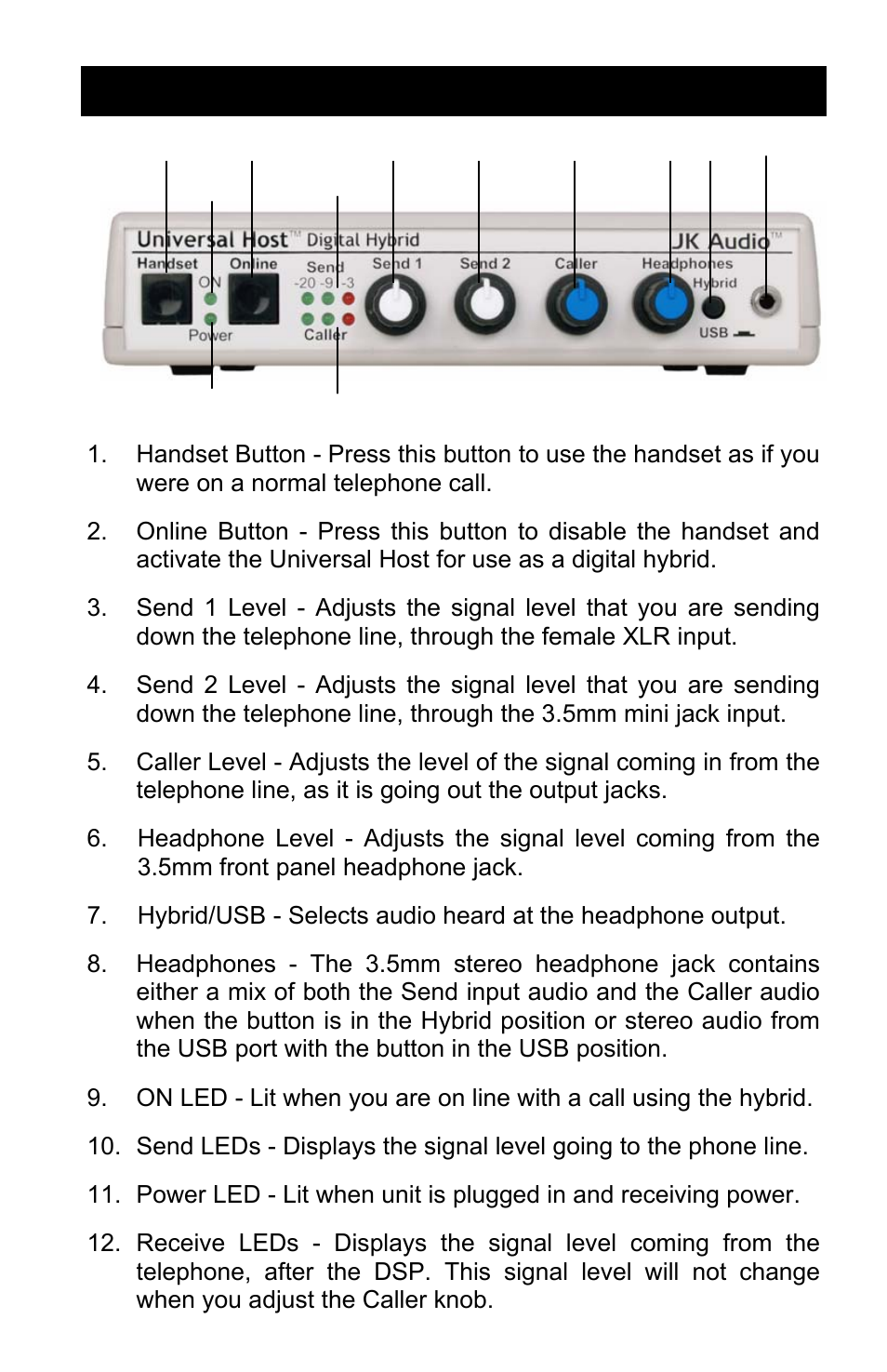 Features | JK Audio Universal Host User Manual | Page 3 / 16