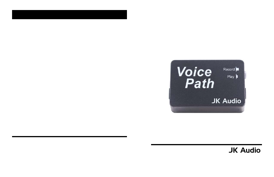 JK Audio Voice Path User Manual | 6 pages