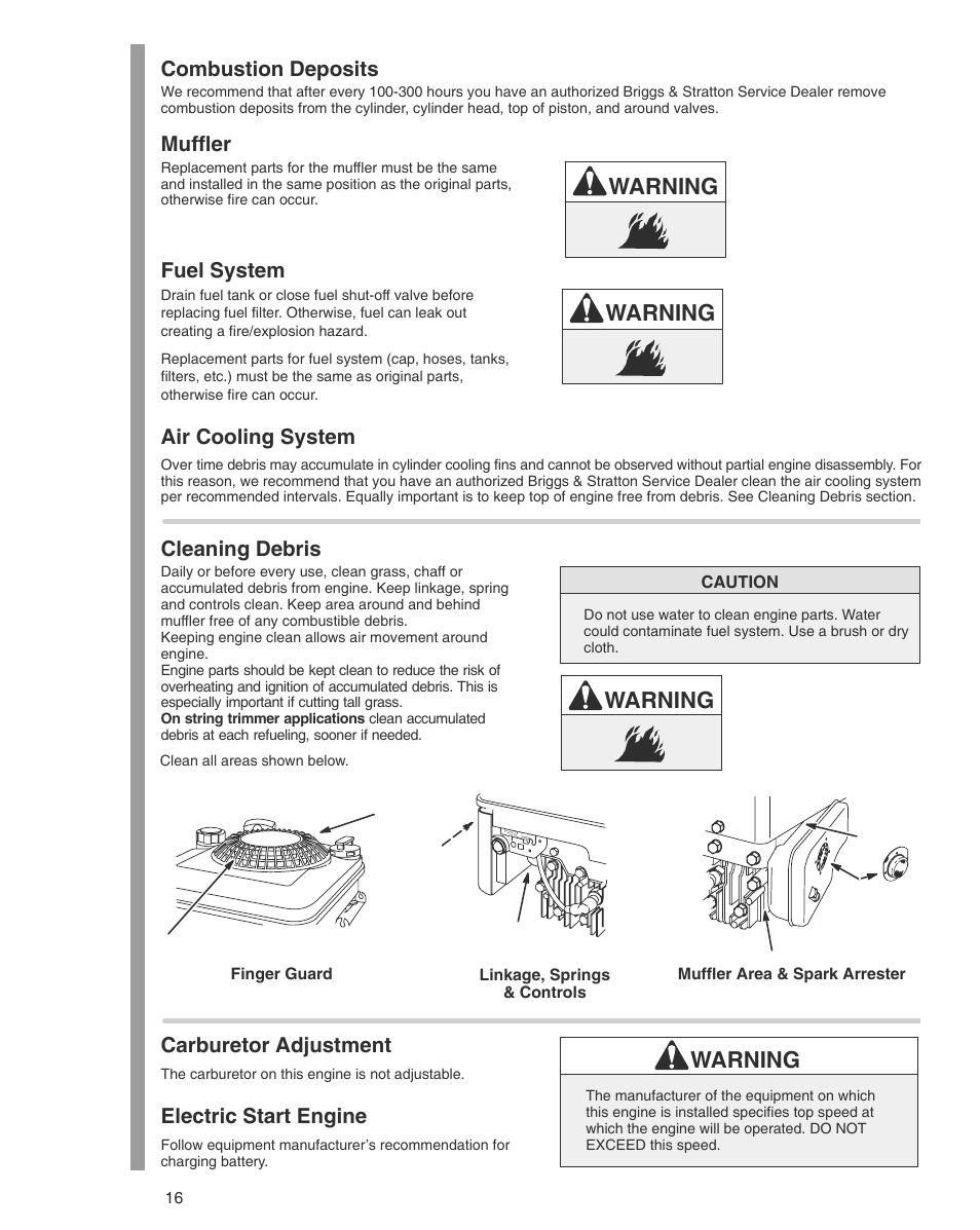 Warning, Combustion deposits, Muffler | Fuel system, Air cooling system, Cleaning debris, Carburetor adjustment, Electric start engine | Briggs & Stratton THE POWER WITHIN 600 SERIES User Manual | Page 16 / 20