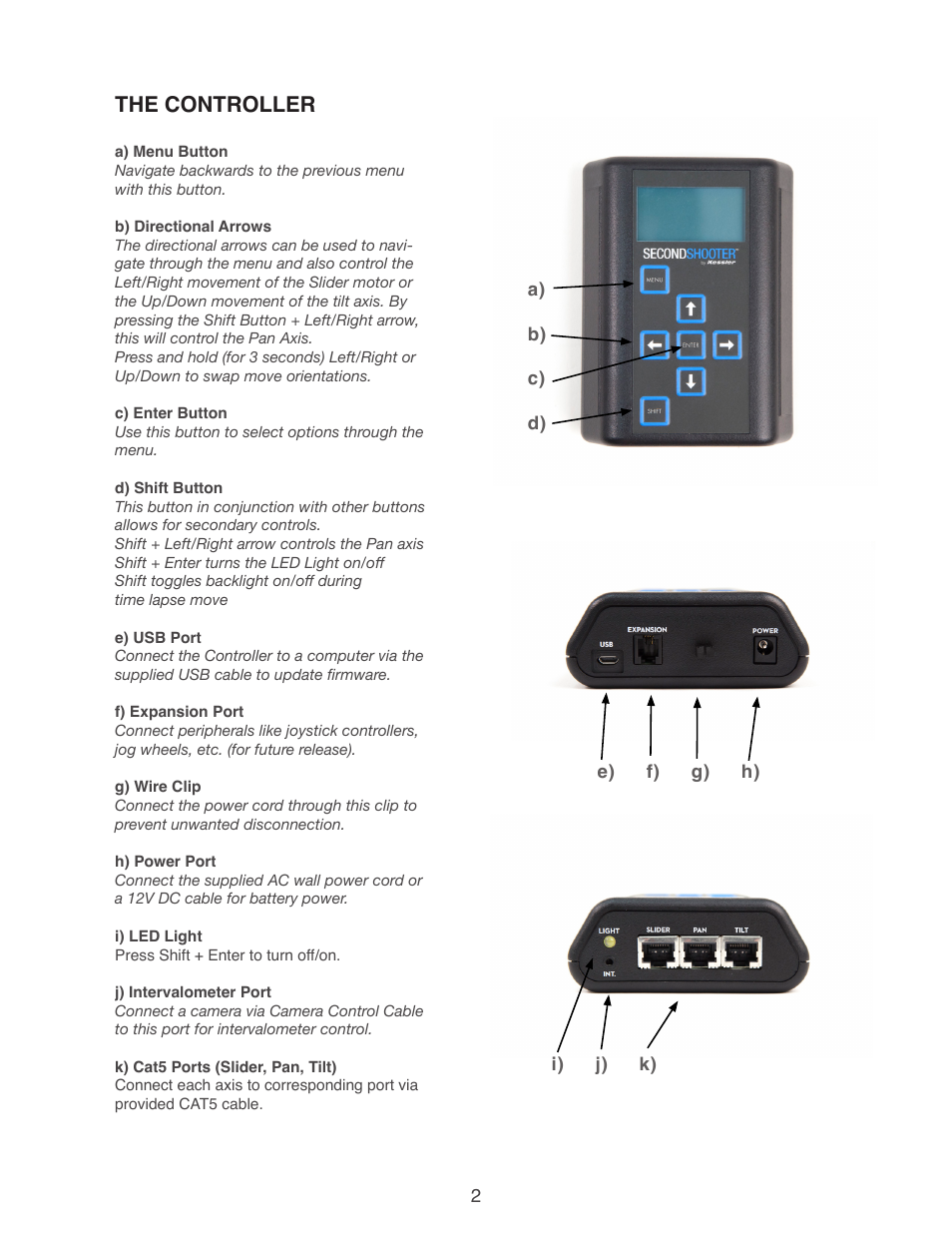 The controller | Kessler MOTION CONTROL: Second Shooter User Manual | Page 2 / 9