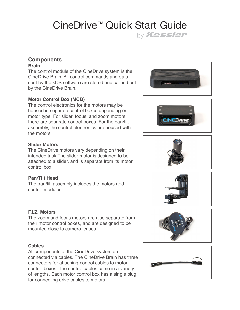 Kessler MOTION CONTROL: CineDrive Quick Start Guide User Manual | 4 pages