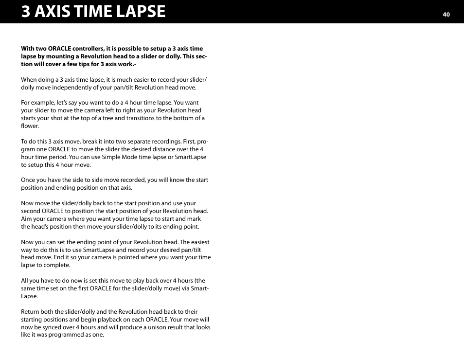 3 axis time lapse | Kessler MOTION CONTROL: Oracle Controller Full (3.02 SL) User Manual | Page 40 / 43