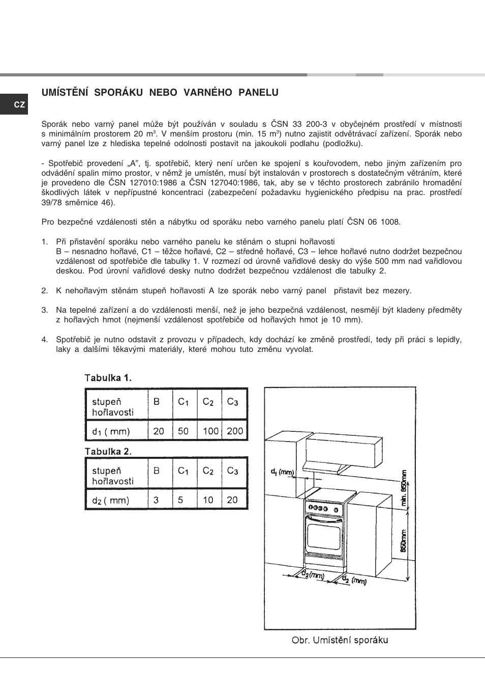 Umístění sporáku nebo varného panelu | Hotpoint Ariston C 35S P6 R/HA User Manual | Page 70 / 76