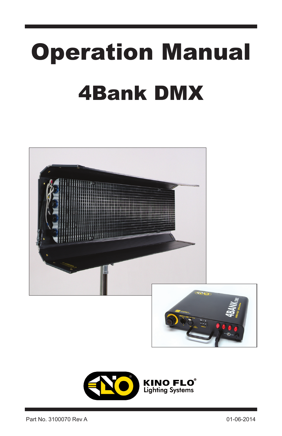 Kino Flo 4Bank DMX (BAL-457) User Manual | 16 pages