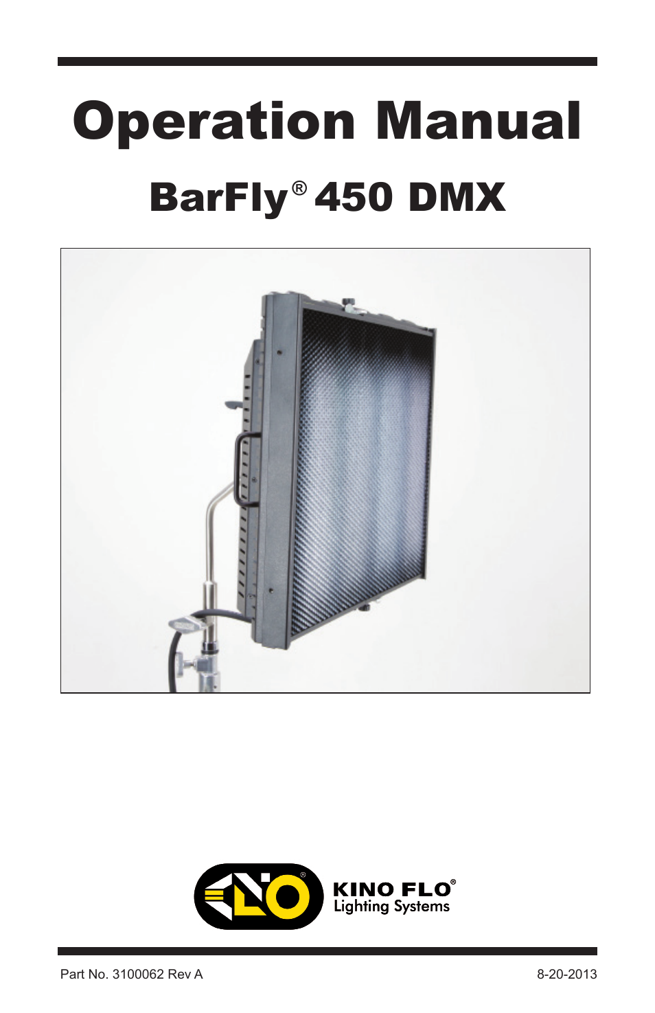 Kino Flo BarFly 450 DMX User Manual | 16 pages