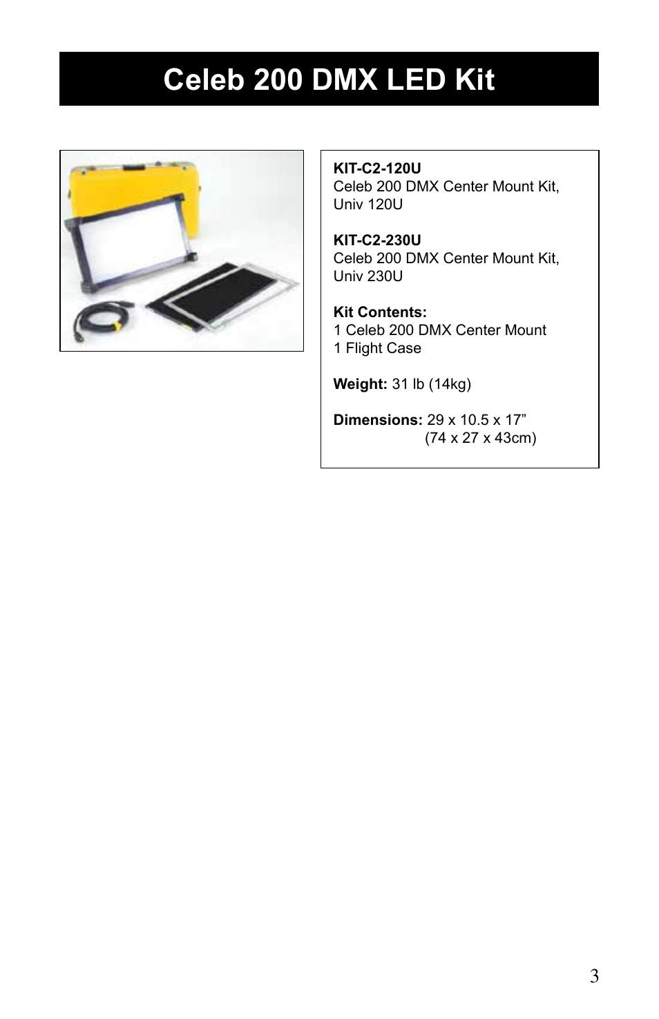 Celeb 200 dmx led kit | Kino Flo Celeb 200 DMX LED User Manual | Page 3 / 20