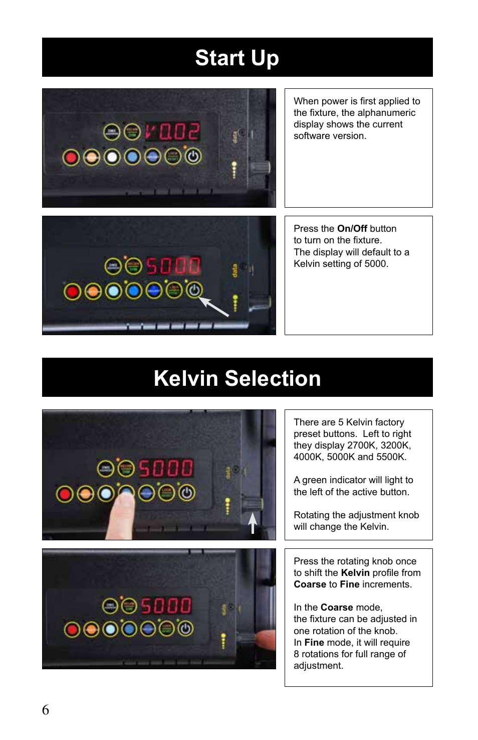 Start up kelvin selection | Kino Flo Celeb 200 DMX LED User Manual | Page 6 / 20