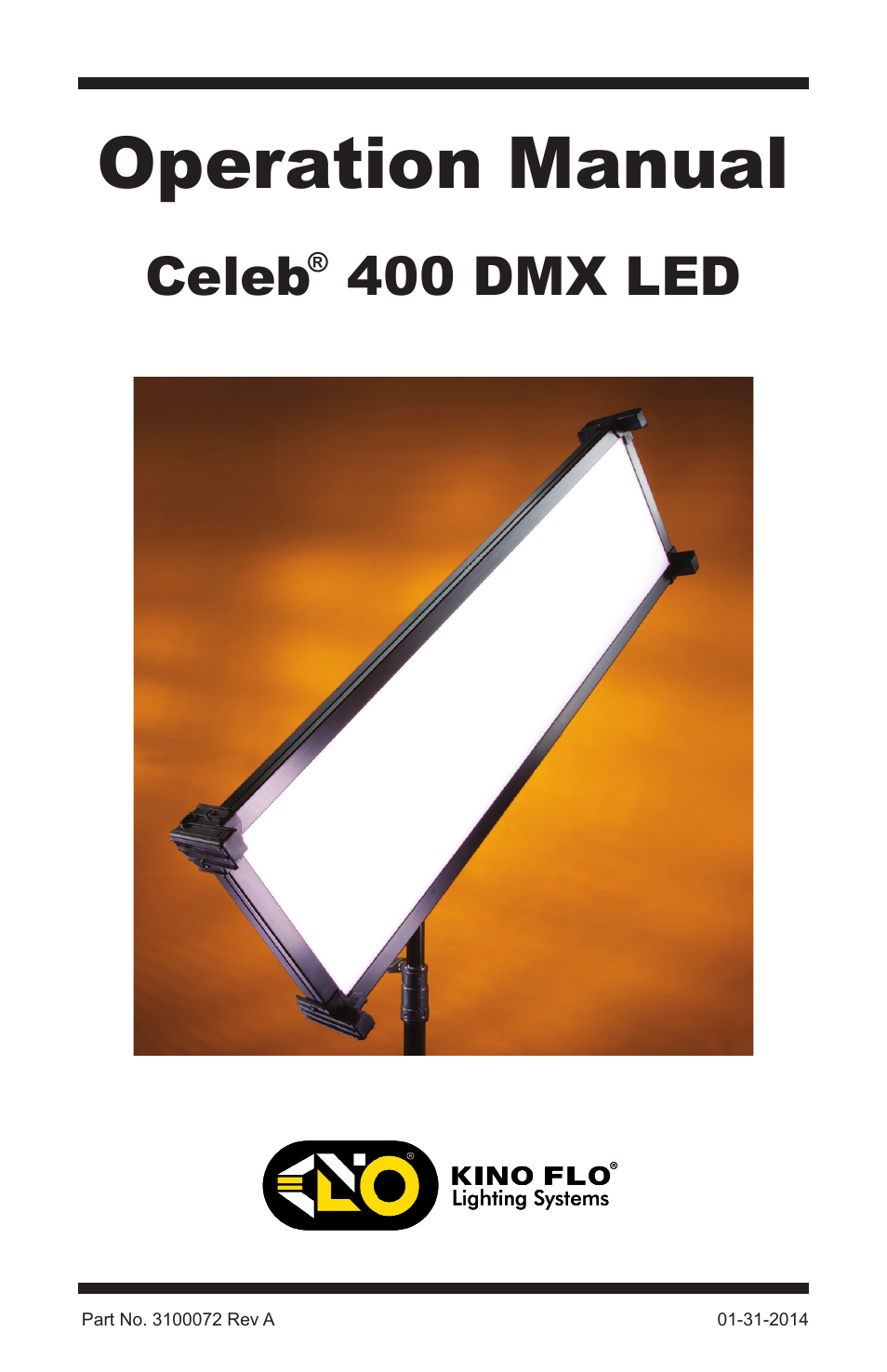 Kino Flo Celeb 400 DMX LED User Manual | 20 pages