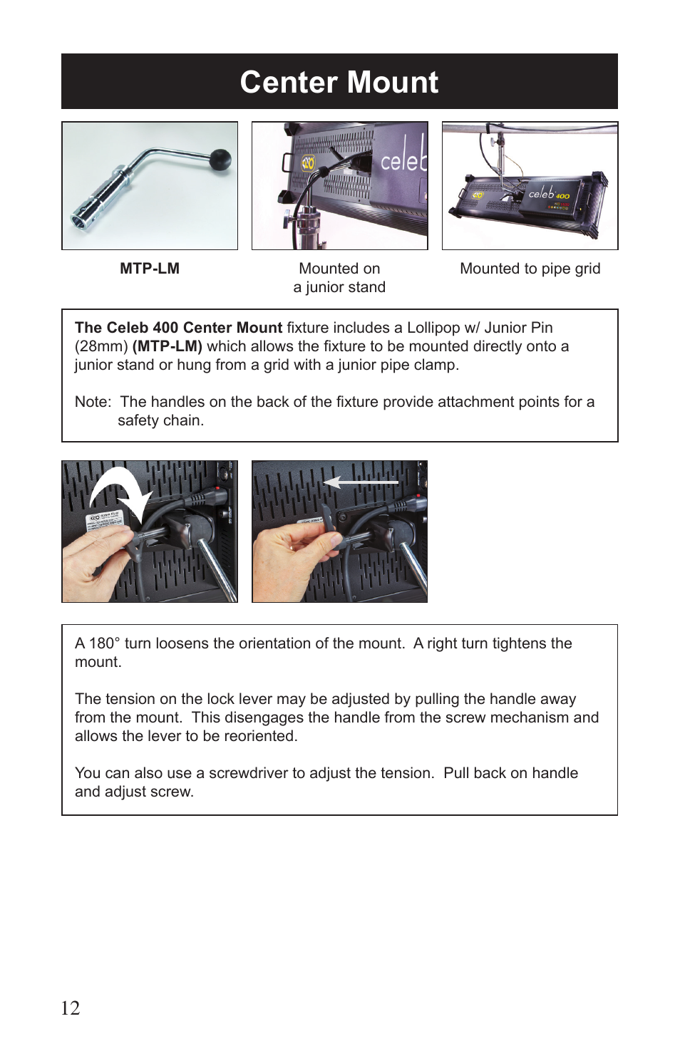Center mount | Kino Flo Celeb 400 DMX LED User Manual | Page 12 / 20