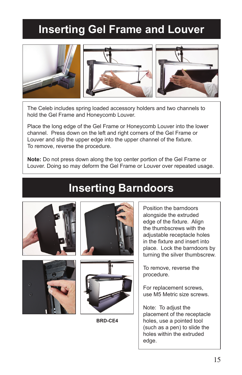 Inserting gel frame and louver, Inserting barndoors | Kino Flo Celeb 400 DMX LED User Manual | Page 15 / 20