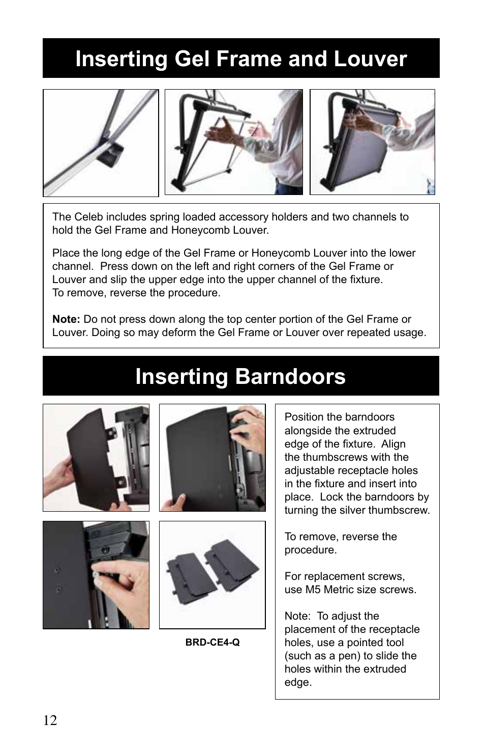 Inserting gel frame and louver, Inserting barndoors | Kino Flo Celeb 400Q DMX LED User Manual | Page 12 / 16
