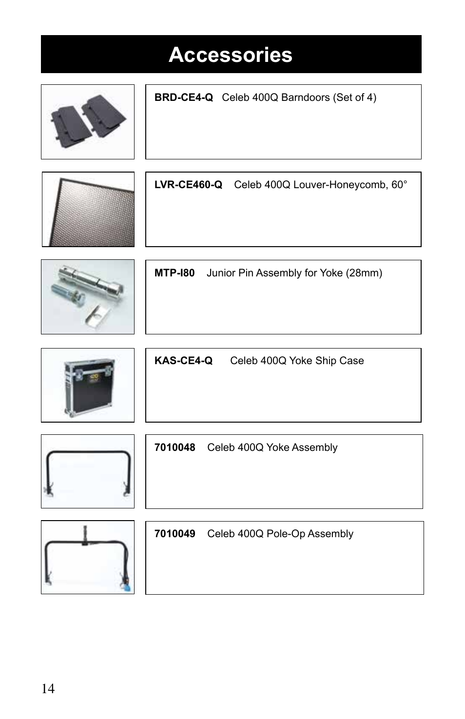 Accessories | Kino Flo Celeb 400Q DMX LED User Manual | Page 14 / 16