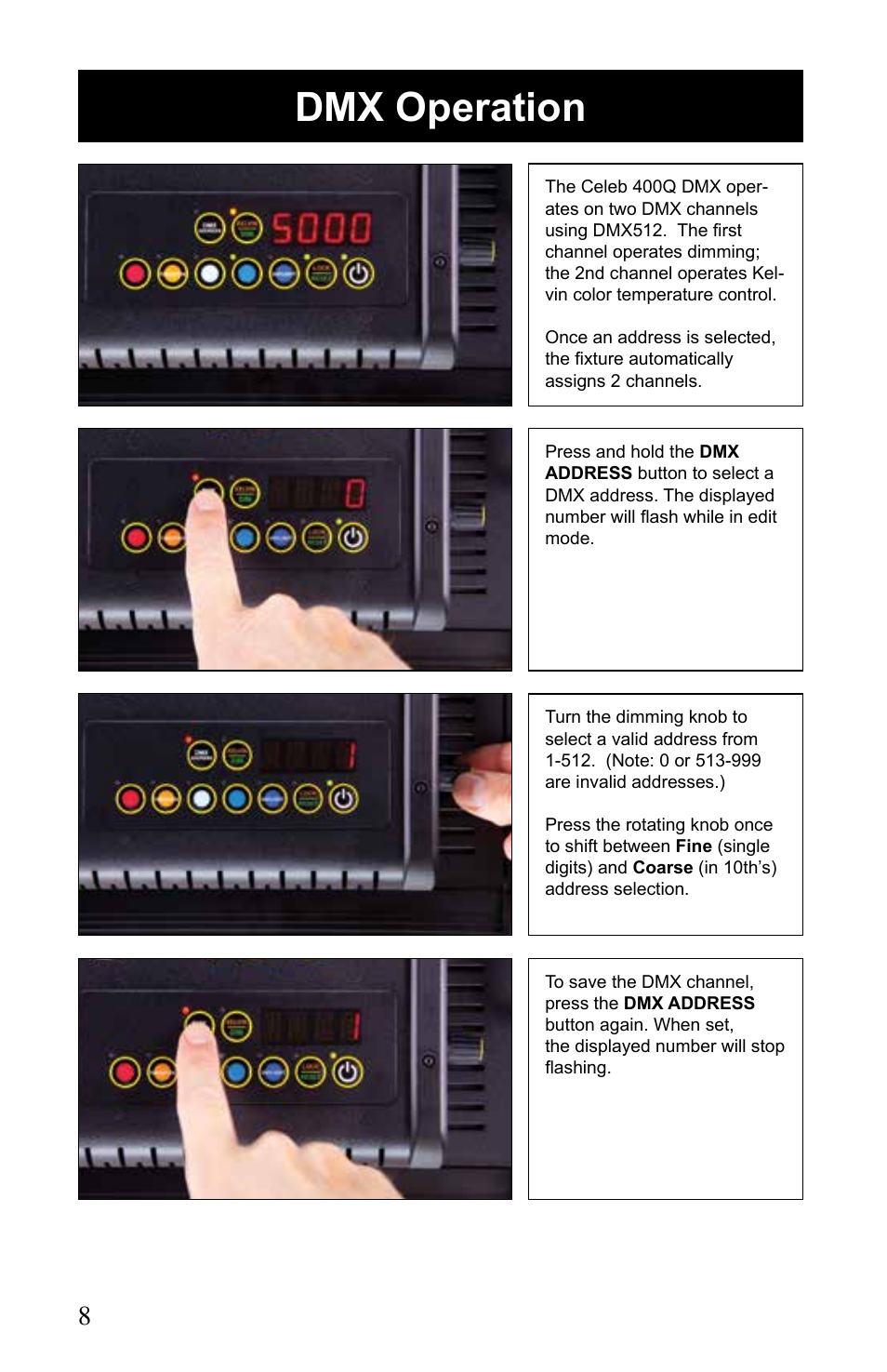 Dmx operation | Kino Flo Celeb 400Q DMX LED User Manual | Page 8 / 16