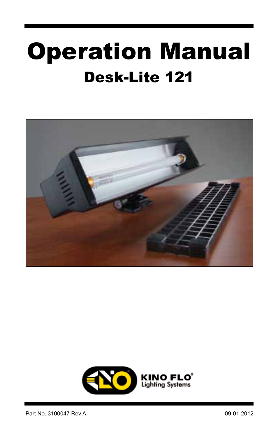 Kino Flo Desk-Lite User Manual | 8 pages