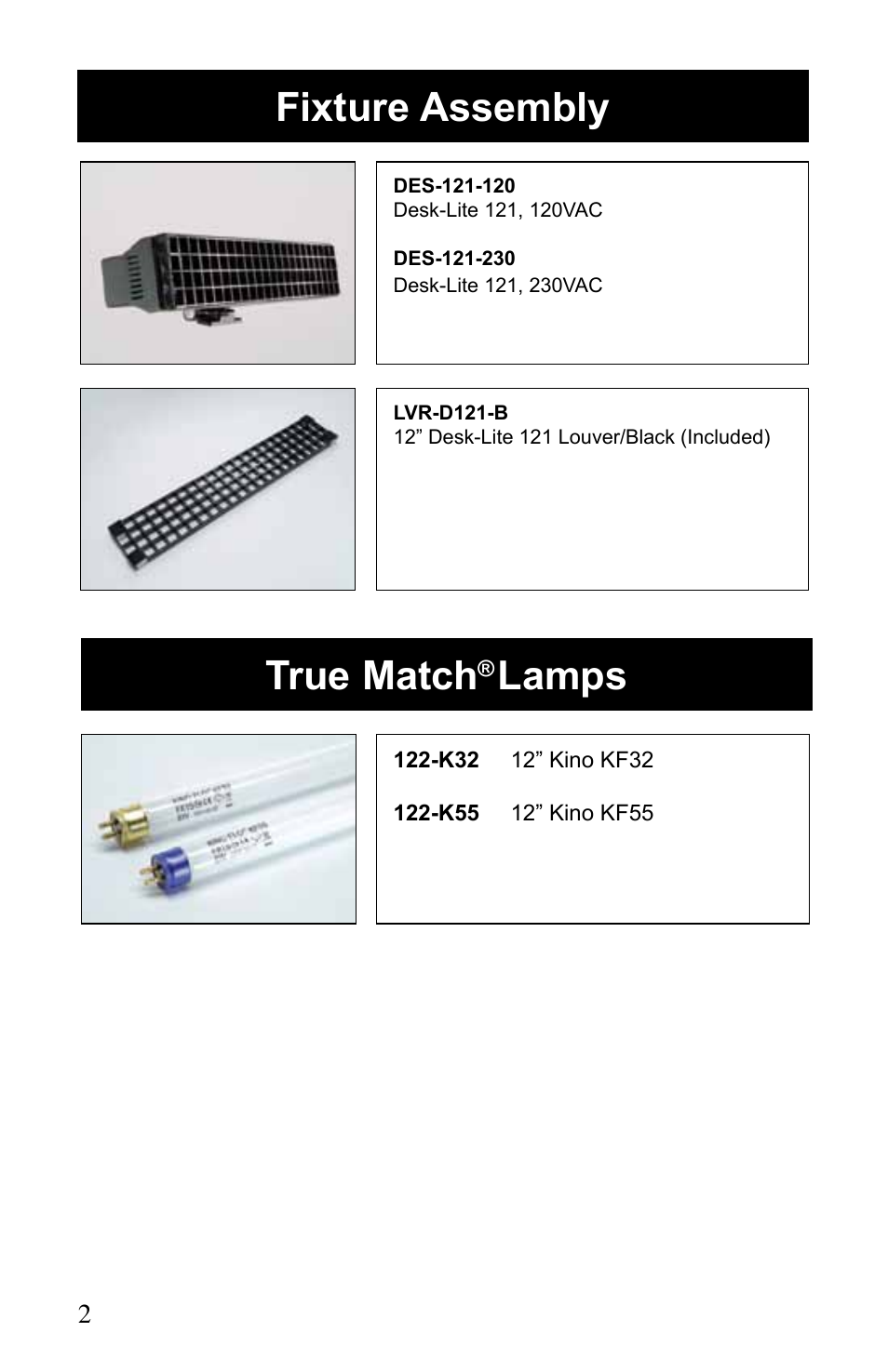 Fixture assembly, True match, Lamps | Kino Flo Desk-Lite User Manual | Page 2 / 8
