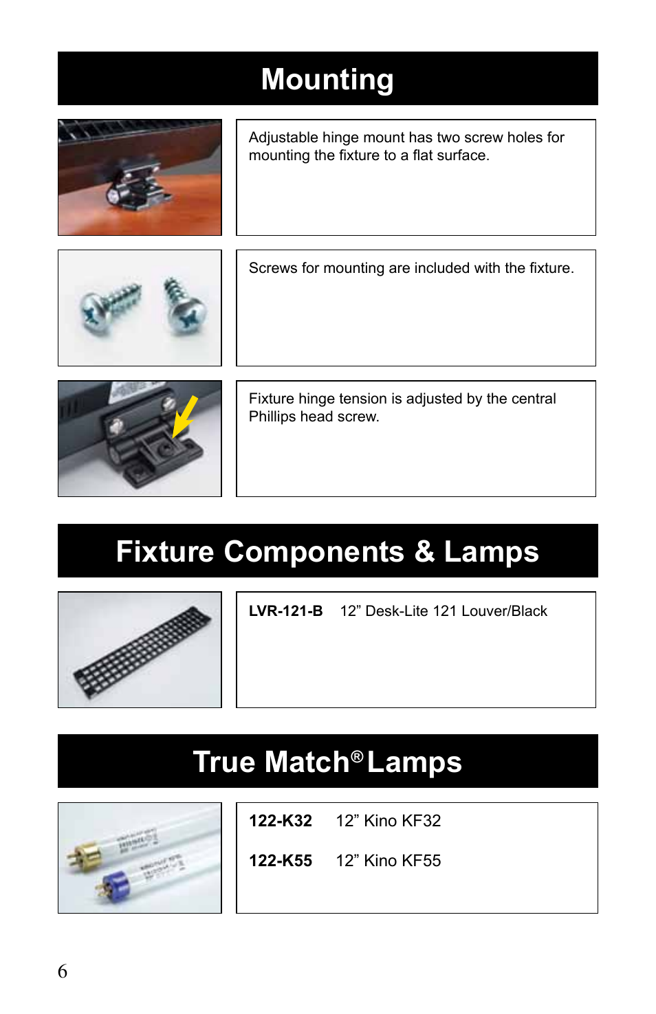 Mounting fixture components & lamps, True match lamps | Kino Flo Desk-Lite User Manual | Page 6 / 8