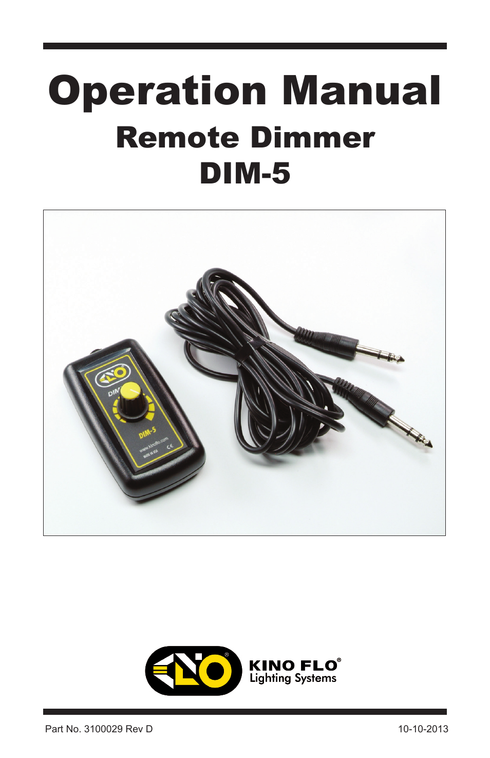 Kino Flo Dim 5 Remote Dimmer User Manual | 4 pages