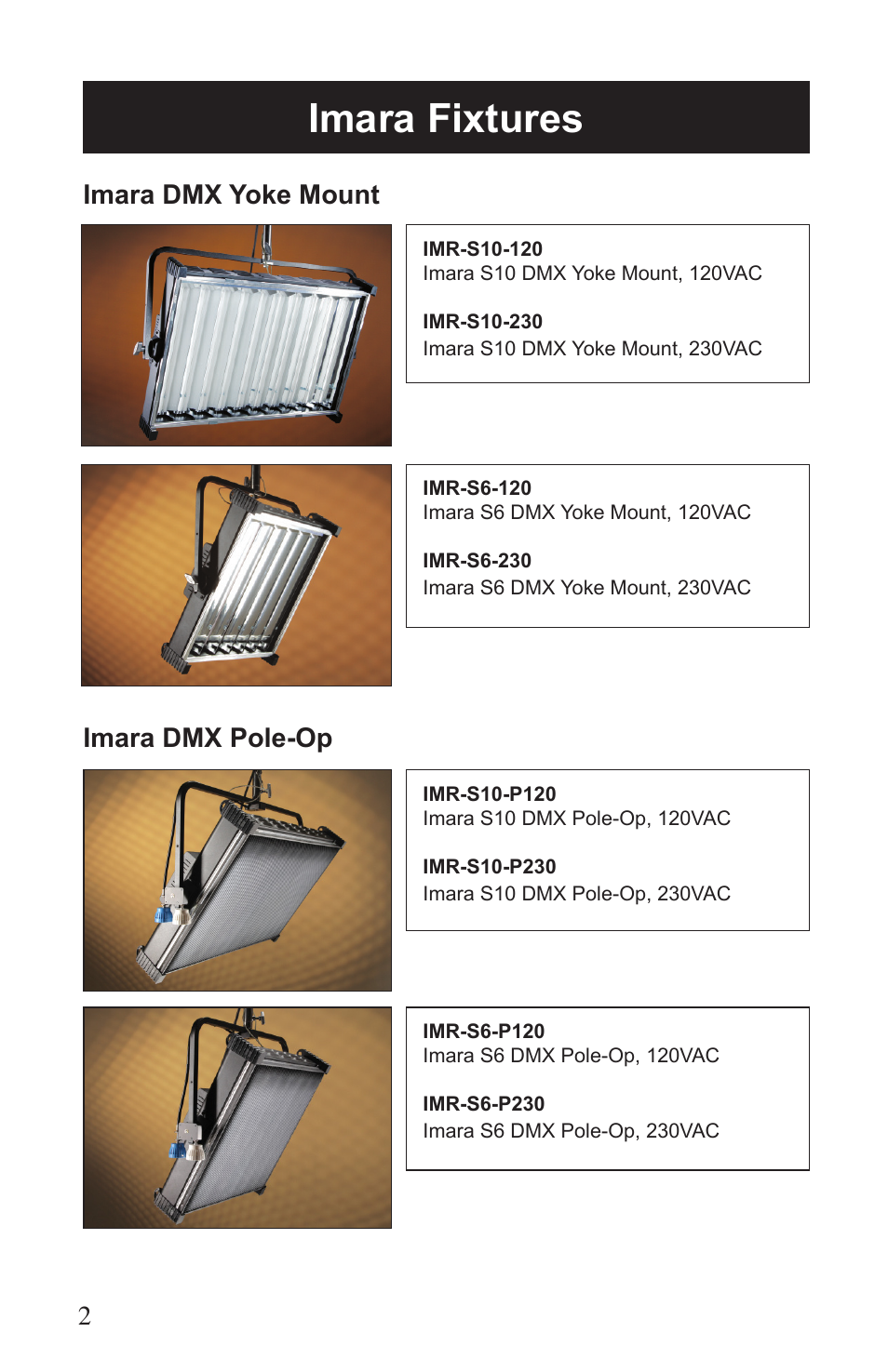 Imara fixtures, Imara dmx yoke mount imara dmx pole-op | Kino Flo Imara S10/S6 DMX User Manual | Page 2 / 20