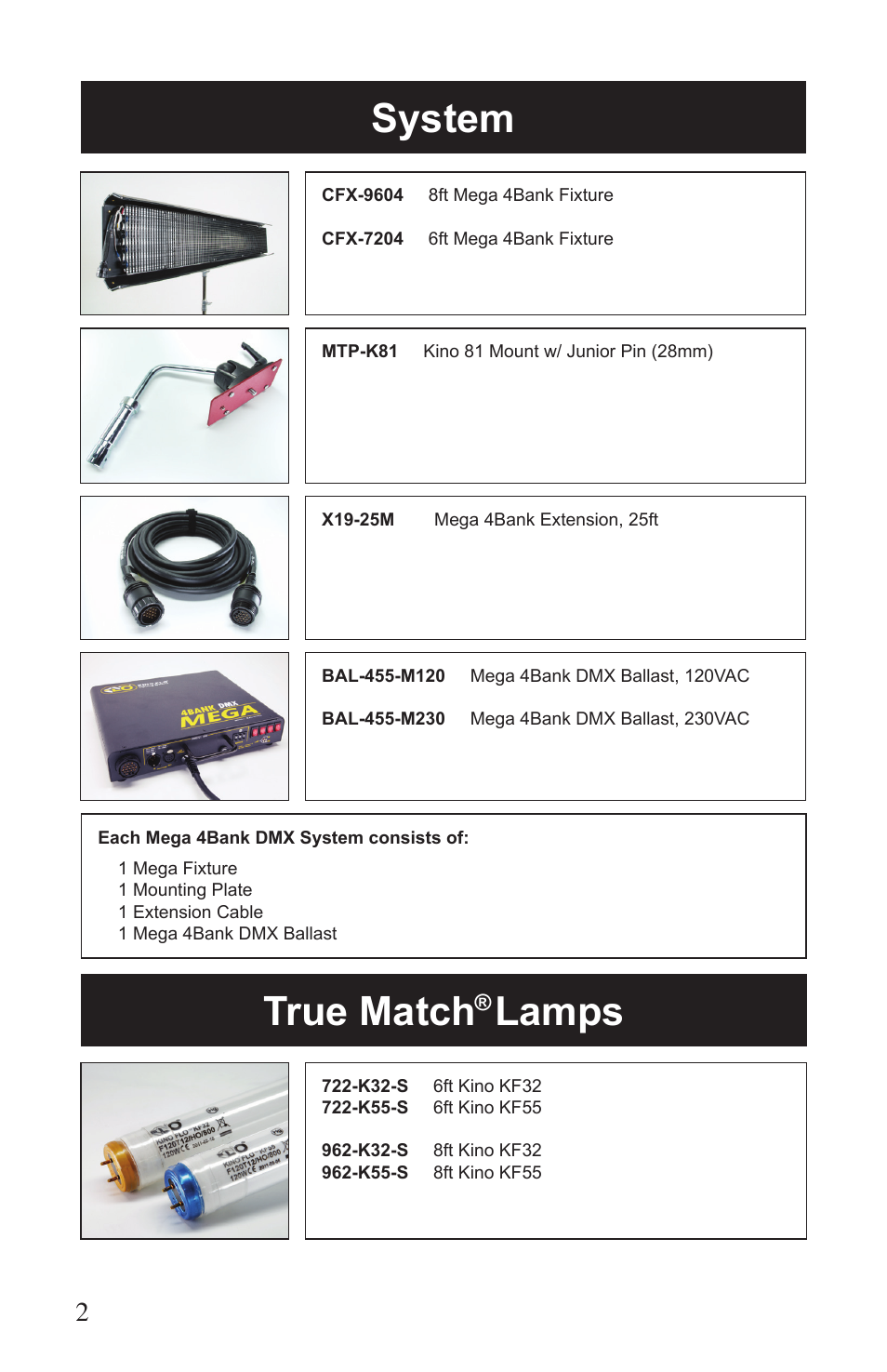 System, True match, Lamps | Kino Flo Mega 4Bank DMX (BAL-455M) User Manual | Page 2 / 16