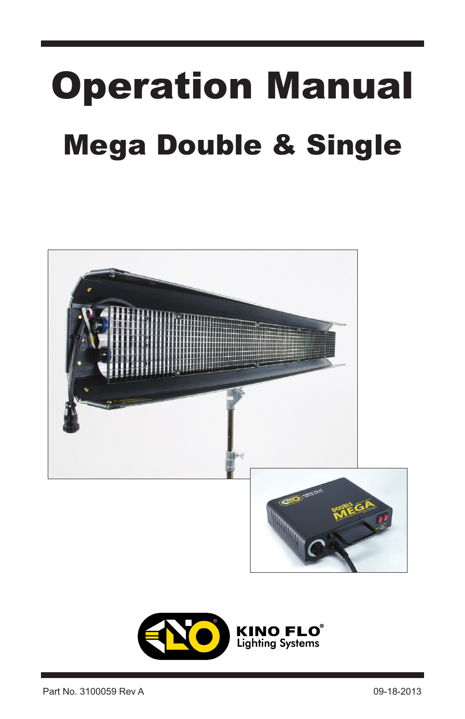 Kino Flo Mega Single User Manual | 16 pages