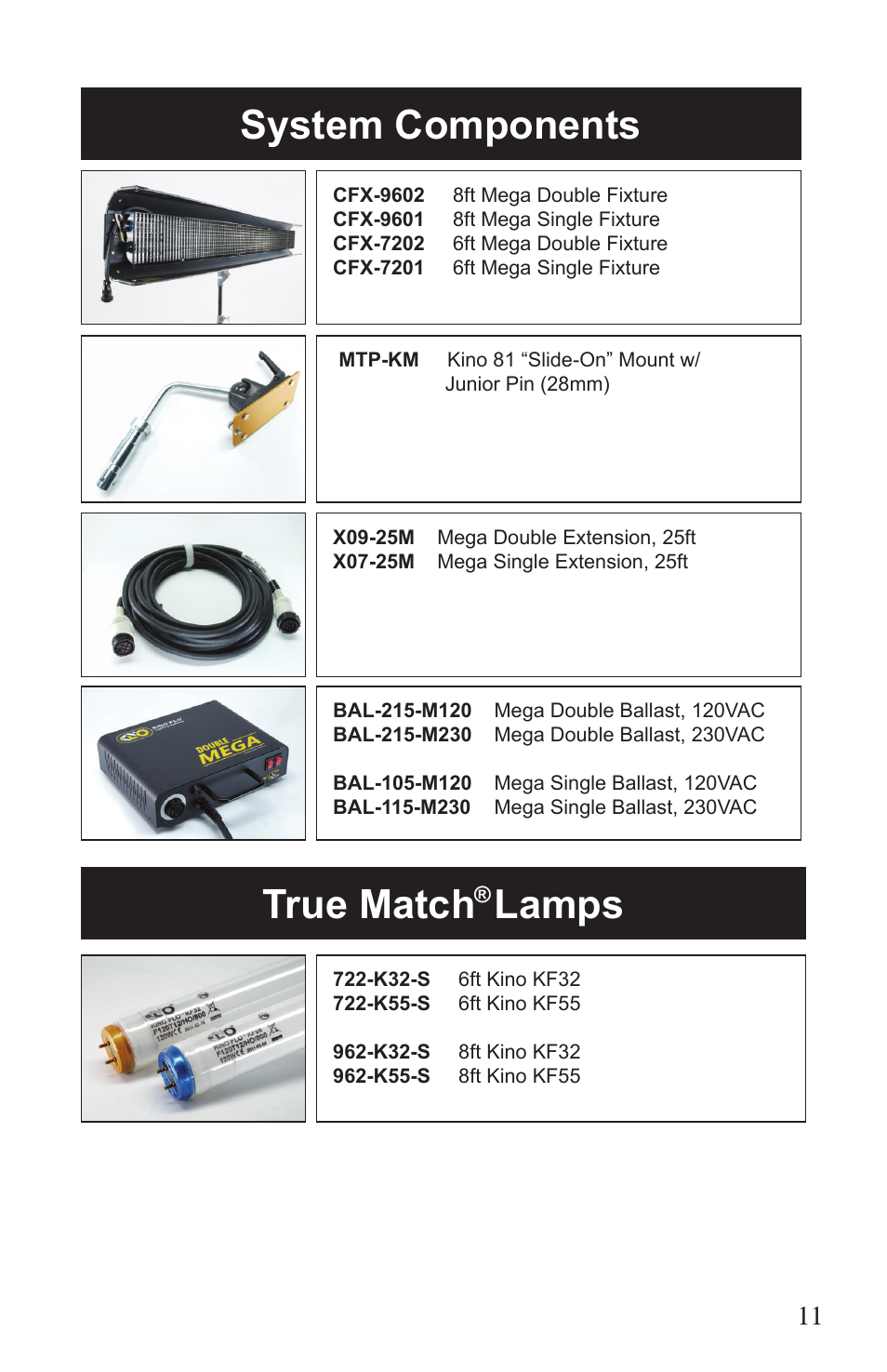 System components, True match, Lamps | Kino Flo Mega Single User Manual | Page 11 / 16