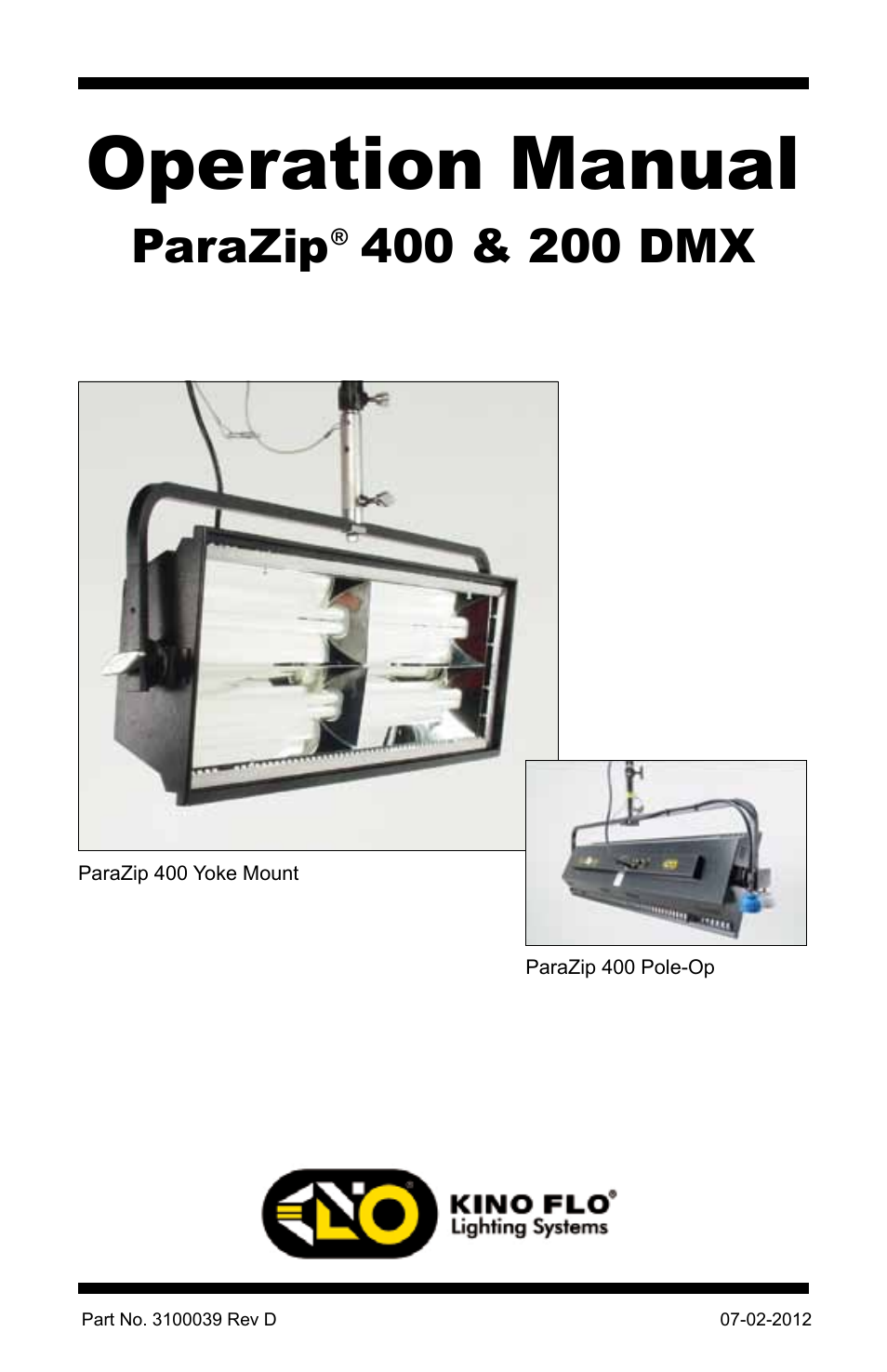 Kino Flo ParaZip 400/200 DMX User Manual | 16 pages