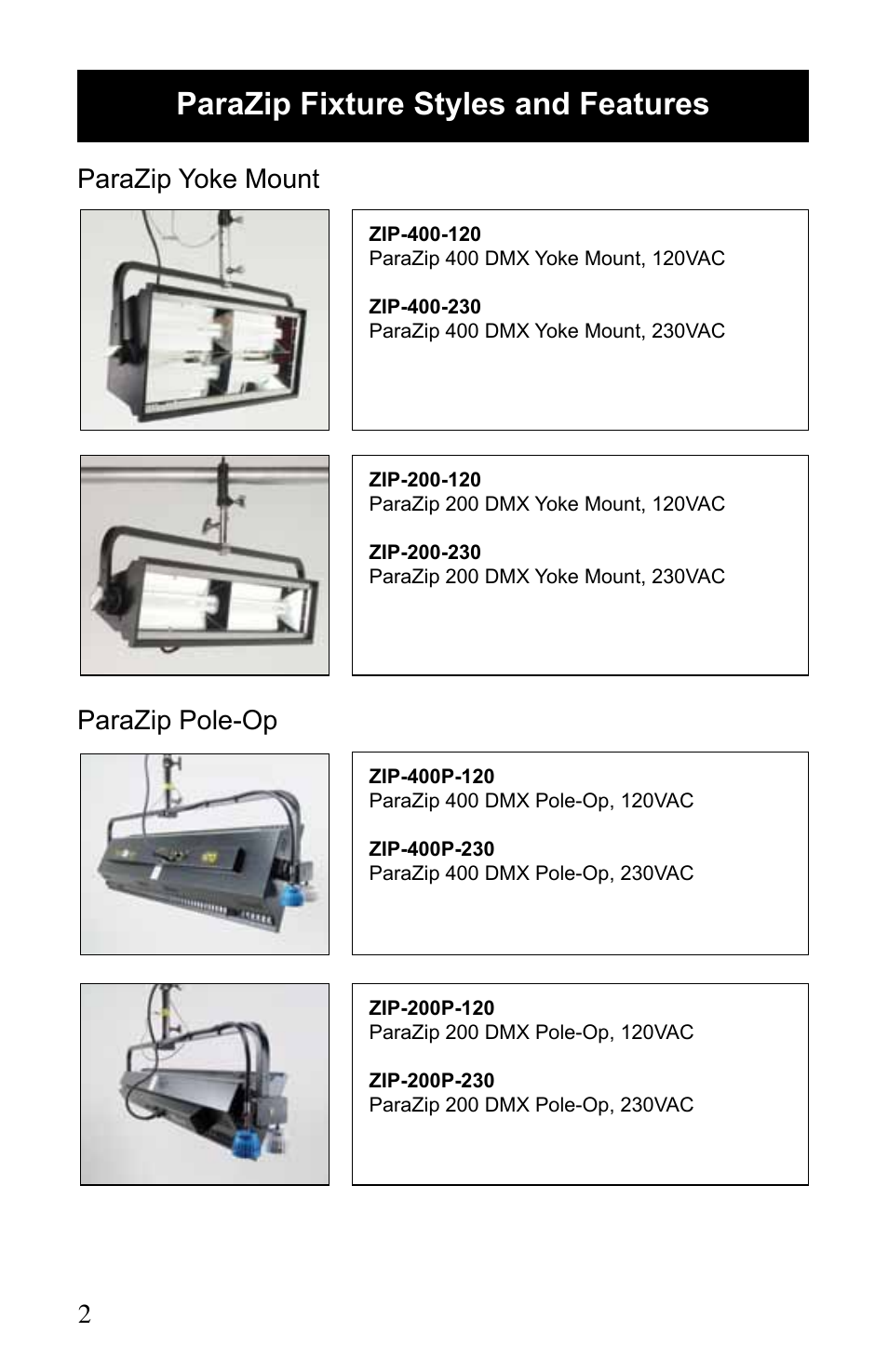 Parazip fixture styles and features, Parazip yoke mount parazip pole-op | Kino Flo ParaZip 400/200 DMX User Manual | Page 2 / 16