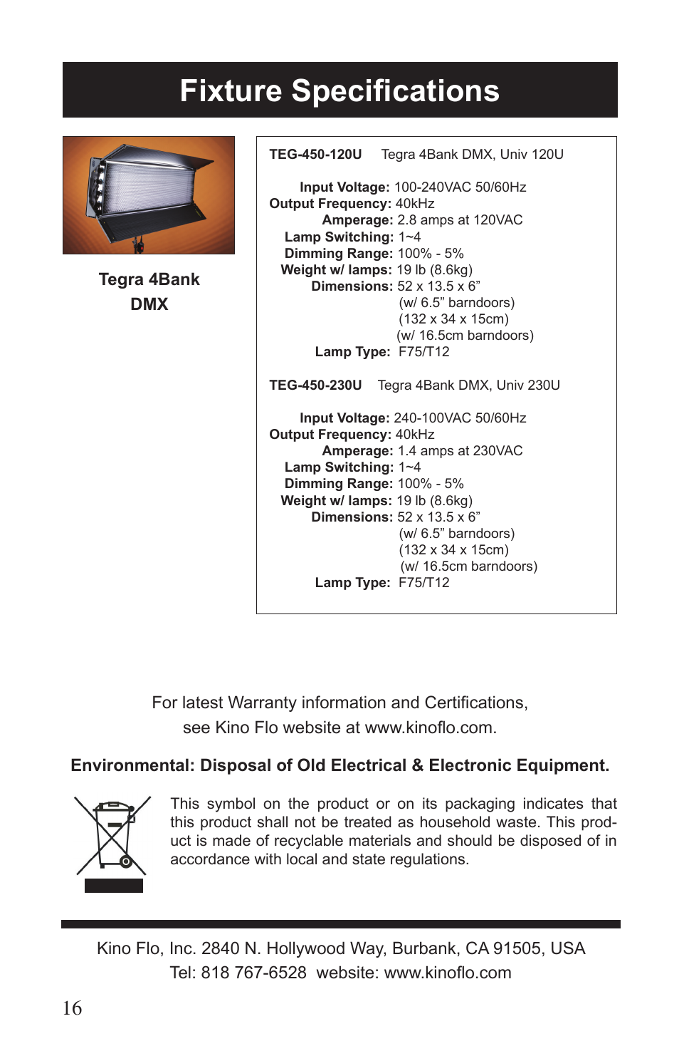 Fixture specifications | Kino Flo Tegra 4Bank DMX (TEG-450) User Manual | Page 16 / 16