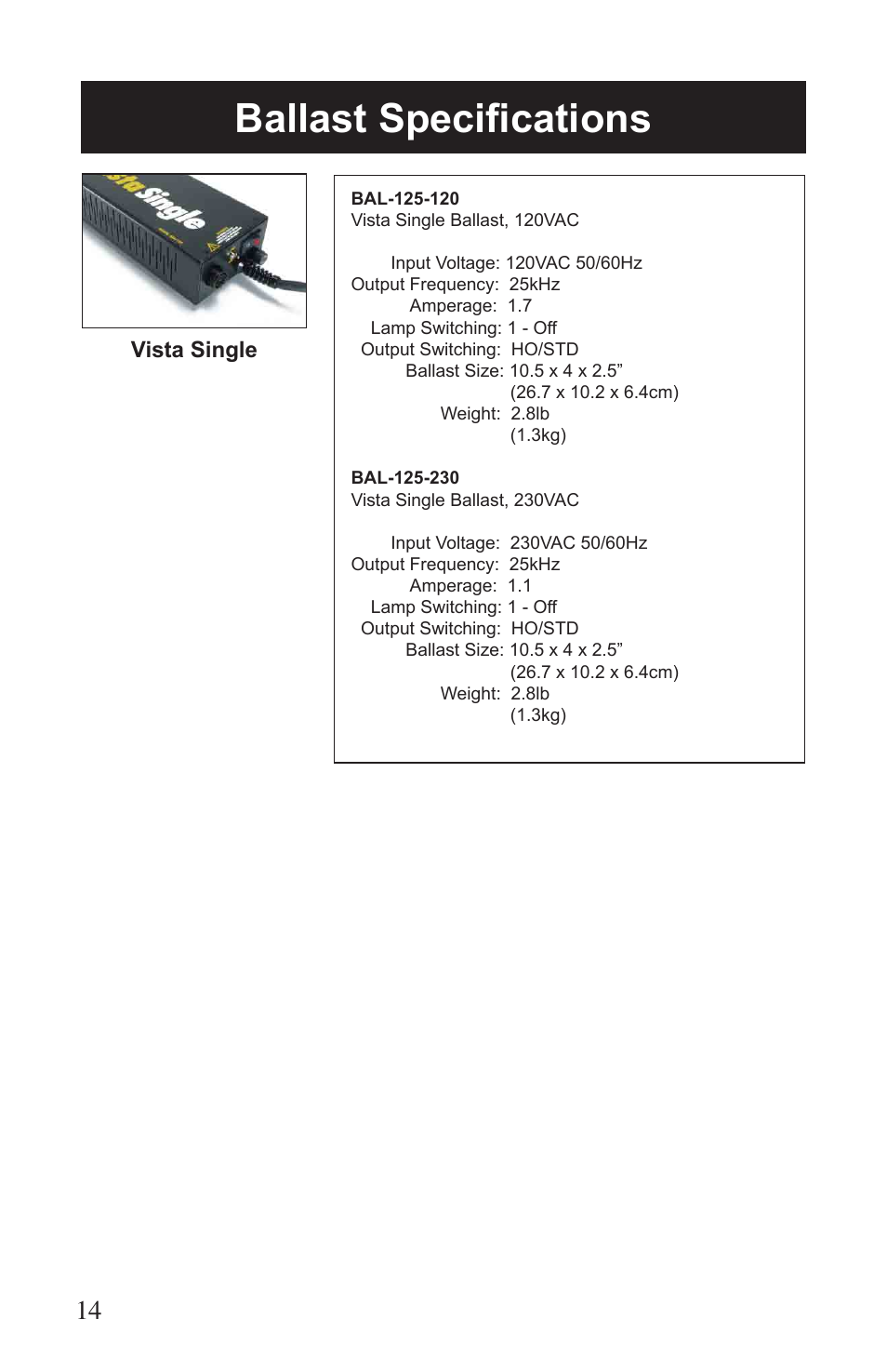 Ballast specifications | Kino Flo Vista Single User Manual | Page 14 / 16