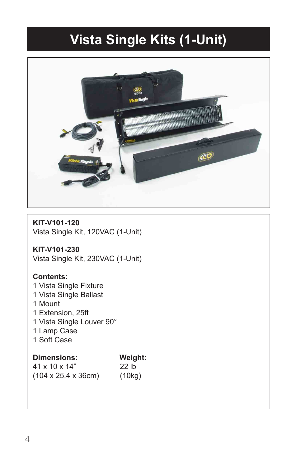 Vista single kits (1-unit) | Kino Flo Vista Single User Manual | Page 4 / 16