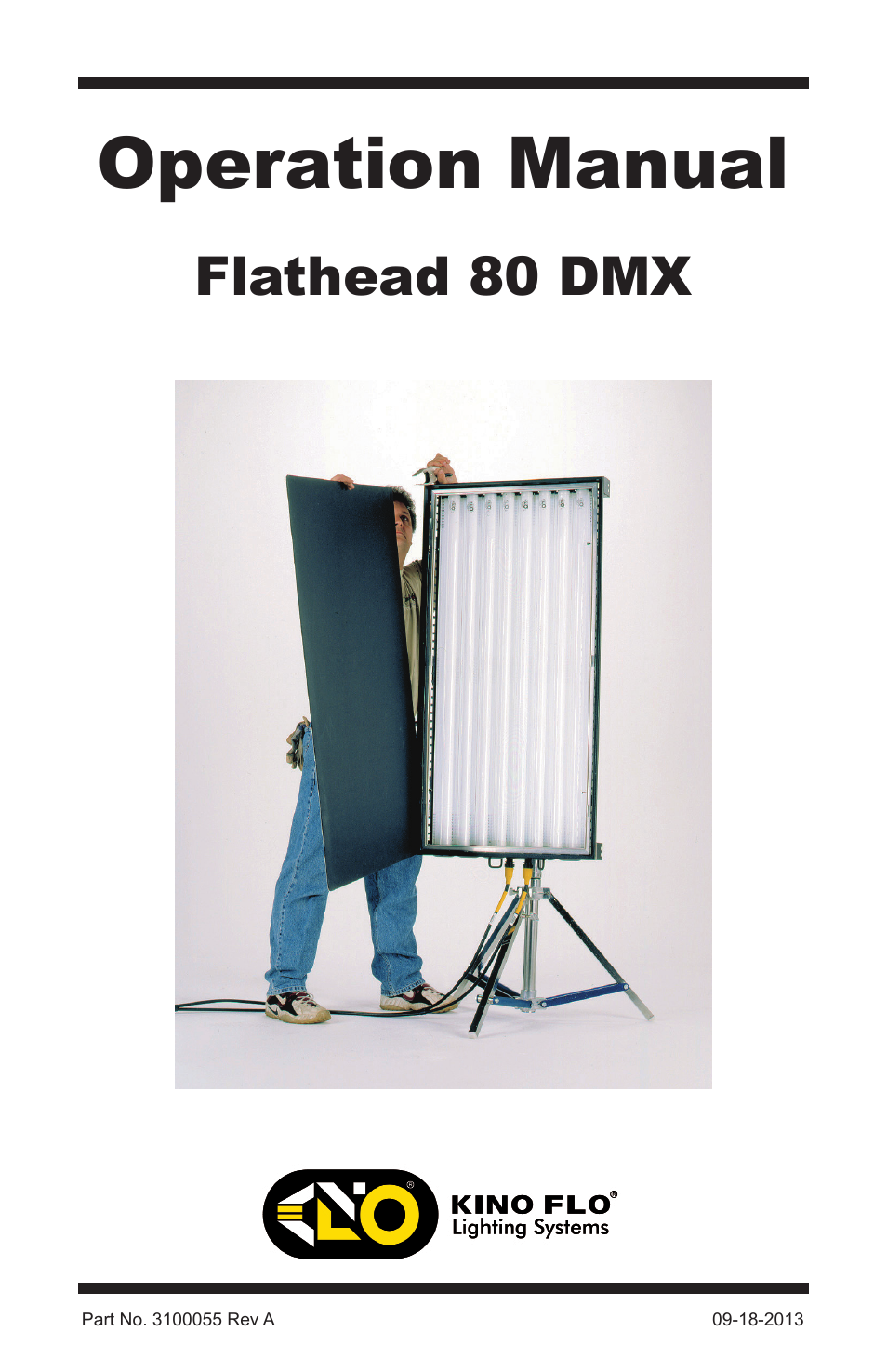 Kino Flo Flathead 80 DMX (415, 455) User Manual | 16 pages
