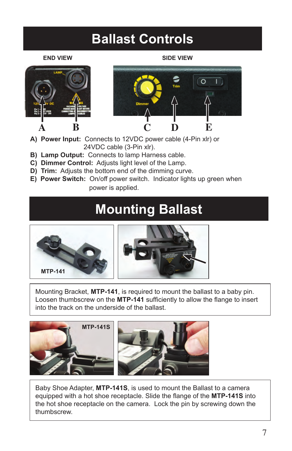 Ballast controls, Mounting ballast, Ab c d e | Kino Flo Kamio Kit Kam 6 User Manual | Page 7 / 12