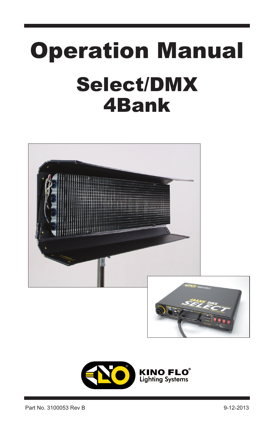 Kino Flo Select/DMX 4Bank (BAL-455) User Manual | 20 pages