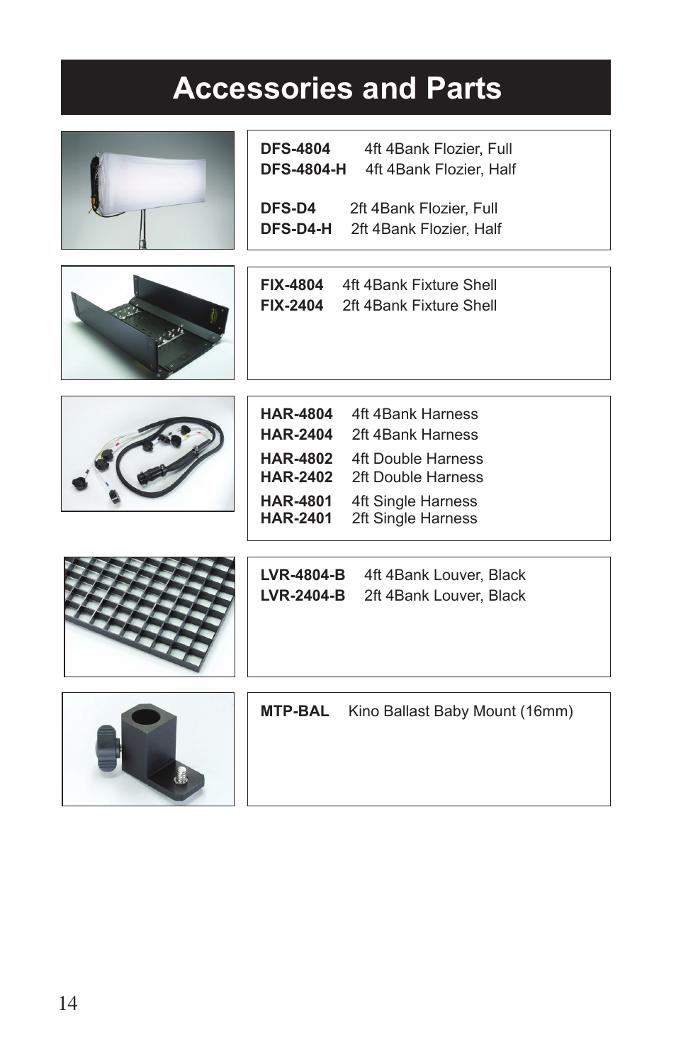 Accessories and parts | Kino Flo Select/DMX 4Bank (BAL-455) User Manual | Page 14 / 20