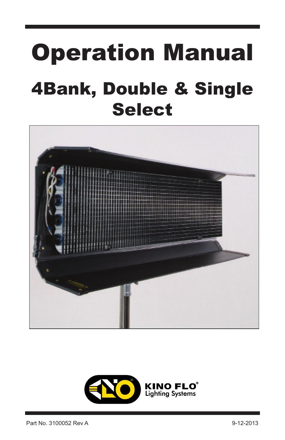 Kino Flo Select Single(115, 105) User Manual | 20 pages