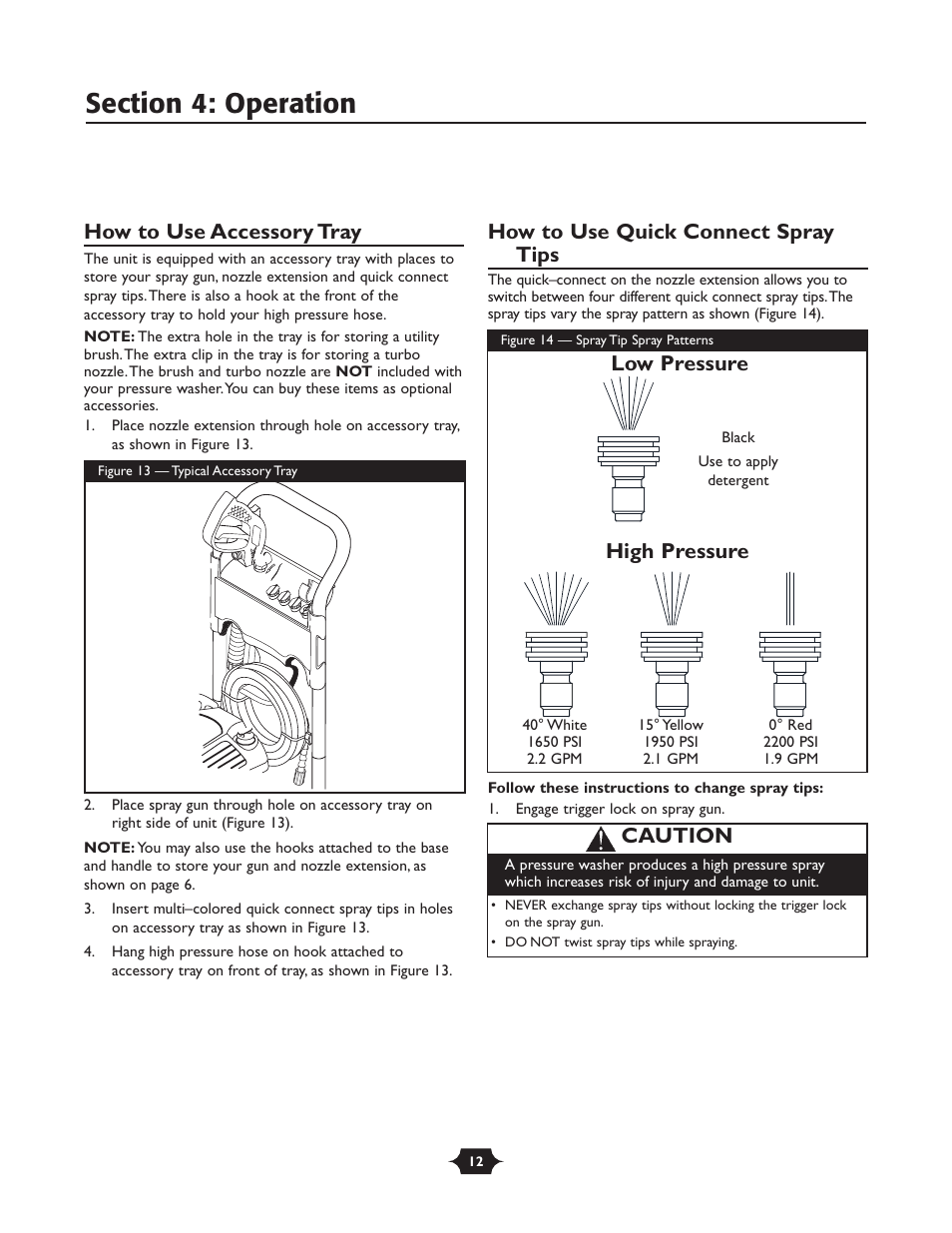 How to use accessory tray, How to use quick connect spray tips, Caution | Low pressure high pressure | Briggs & Stratton 20289 User Manual | Page 12 / 36