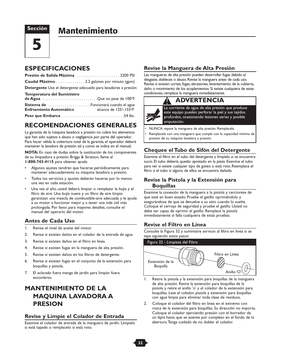 Mantenimiento, Especificaciones, Recomendaciones generales | Mantenimiento de la maquina lavadora a presion, Advertencia | Briggs & Stratton 20289 User Manual | Page 32 / 36