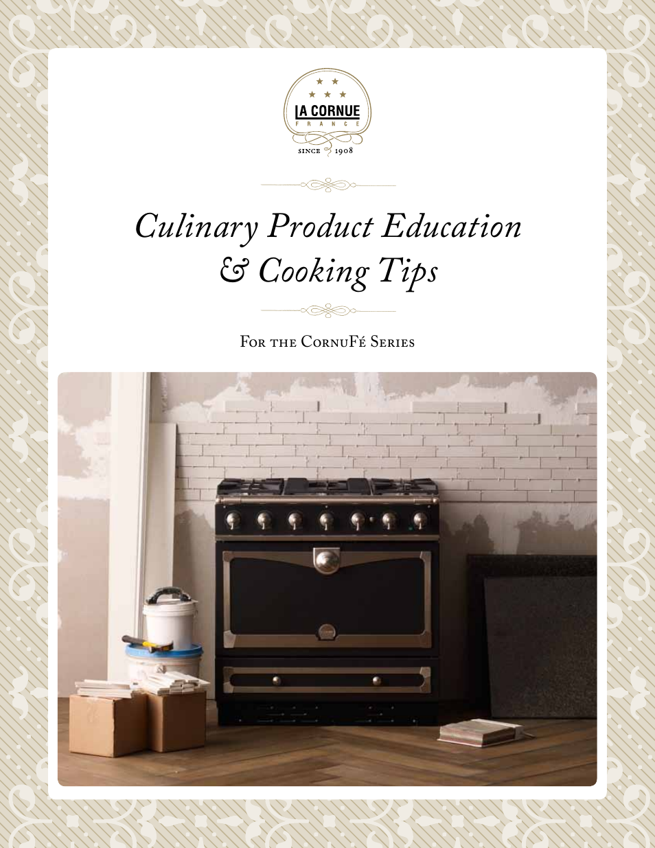 La Cornue CornuFé Series - Cooking Tips, Recipes & Cleaning User Manual | 27 pages