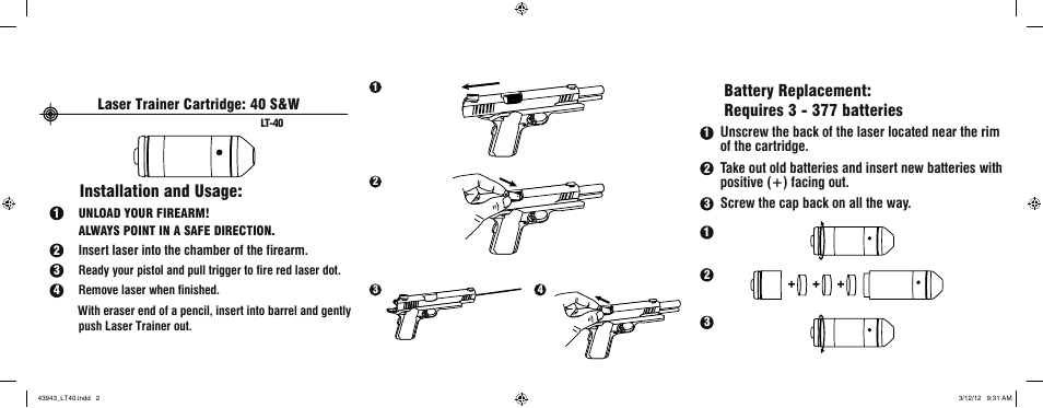 Installation and usage, Battery replacement: requires 3 - 377 batteries, Laser trainer cartridge: 40 s&w | LaserLyte LT-40 - Large Rez Size User Manual | Page 2 / 2