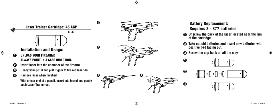 Installation and usage, Battery replacement: requires 3 - 377 batteries, Laser trainer cartridge: 45 acp | LaserLyte LT-45 - Large Rez Size User Manual | Page 2 / 2