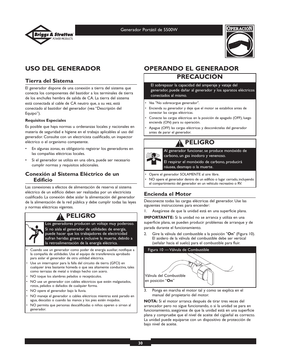 Uso del generador, Operando el generador, Precaución | Peligro, Tierra del sistema, Conexión al sistema eléctrico de un edificio, Encienda el motor | Briggs & Stratton Elite Series 30209 User Manual | Page 30 / 36
