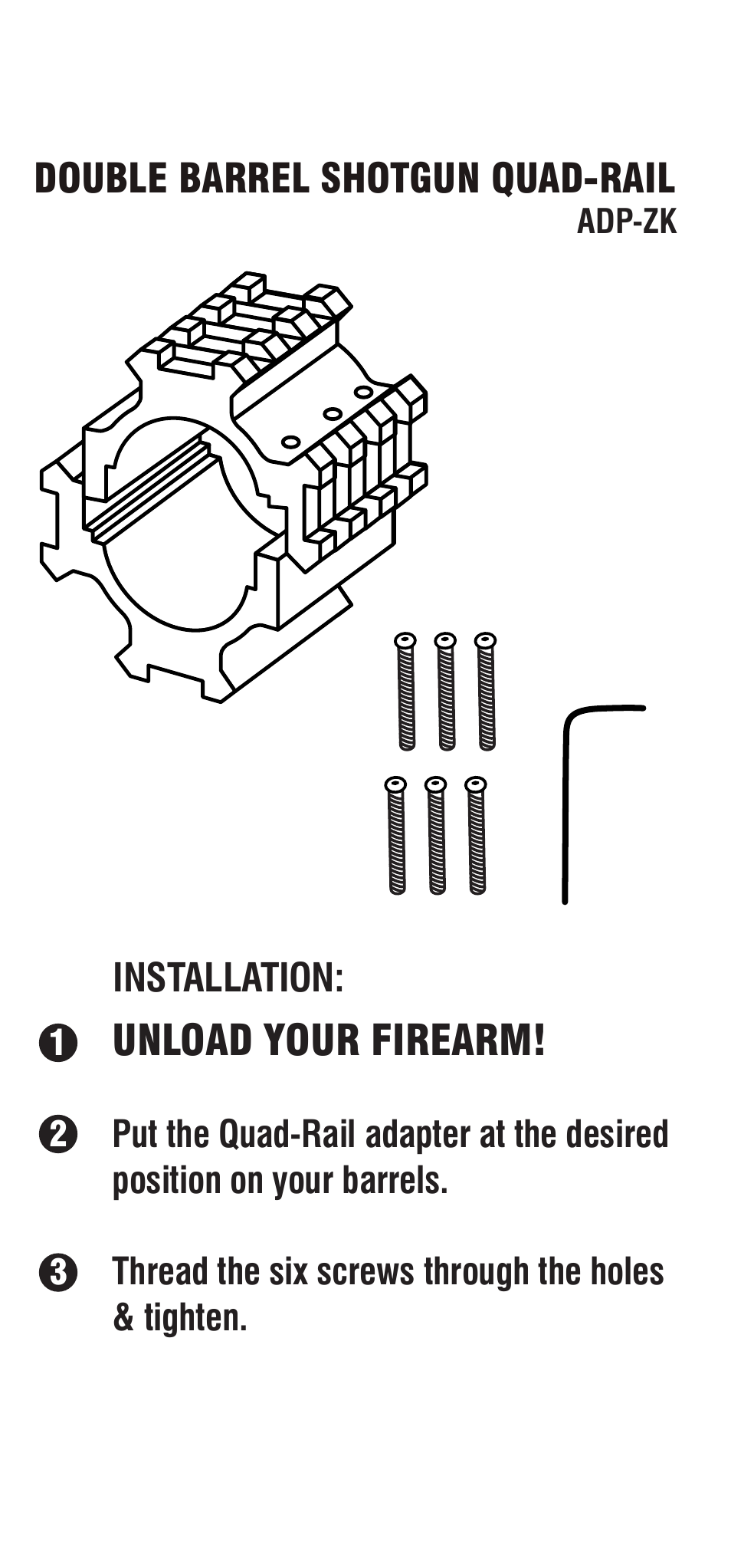 Double barrel shotgun quad-rail, Unload your firearm, Installation | Adp-zk | LaserLyte ADP-ZK - Low Rez Size User Manual | Page 3 / 4