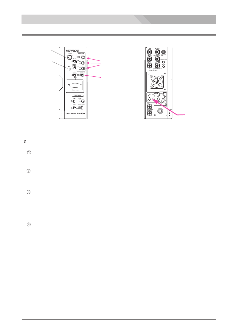 Intercom volume adjustment, Adjustments and settings for es-500p, Put on the intercom headset dl-400 | Volumes, インターカムの調整, Monitor select switch, Tally indicator led power switch, Headset connector, 自分の声が適当に聞こえるようにside toneで調整します | Nipros ES-500P Operating Instruction User Manual | Page 29 / 36