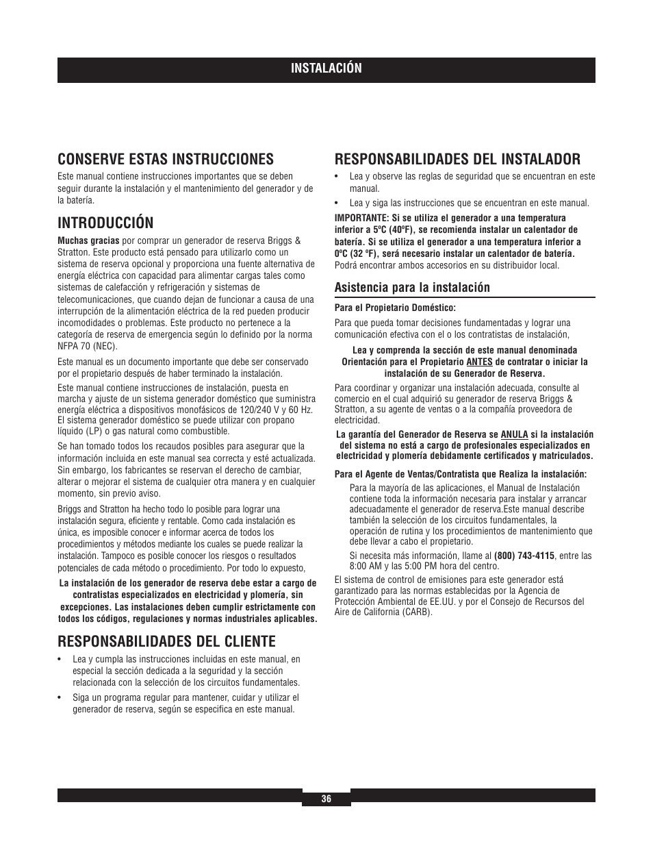 Conserve estas instrucciones, Introducción, Responsabilidades del cliente | Responsabilidades del instalador | Briggs & Stratton 7000 RATED WATTS 040220A User Manual | Page 36 / 80