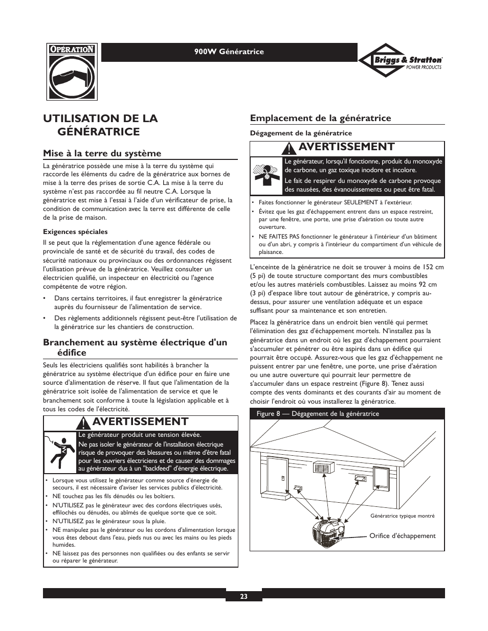 Utilisation de la génératrice, Avertissement, Mise à la terre du système | Branchement au système électrique d'un édifice, Emplacement de la génératrice | Briggs & Stratton Elite 01532-3 User Manual | Page 23 / 48