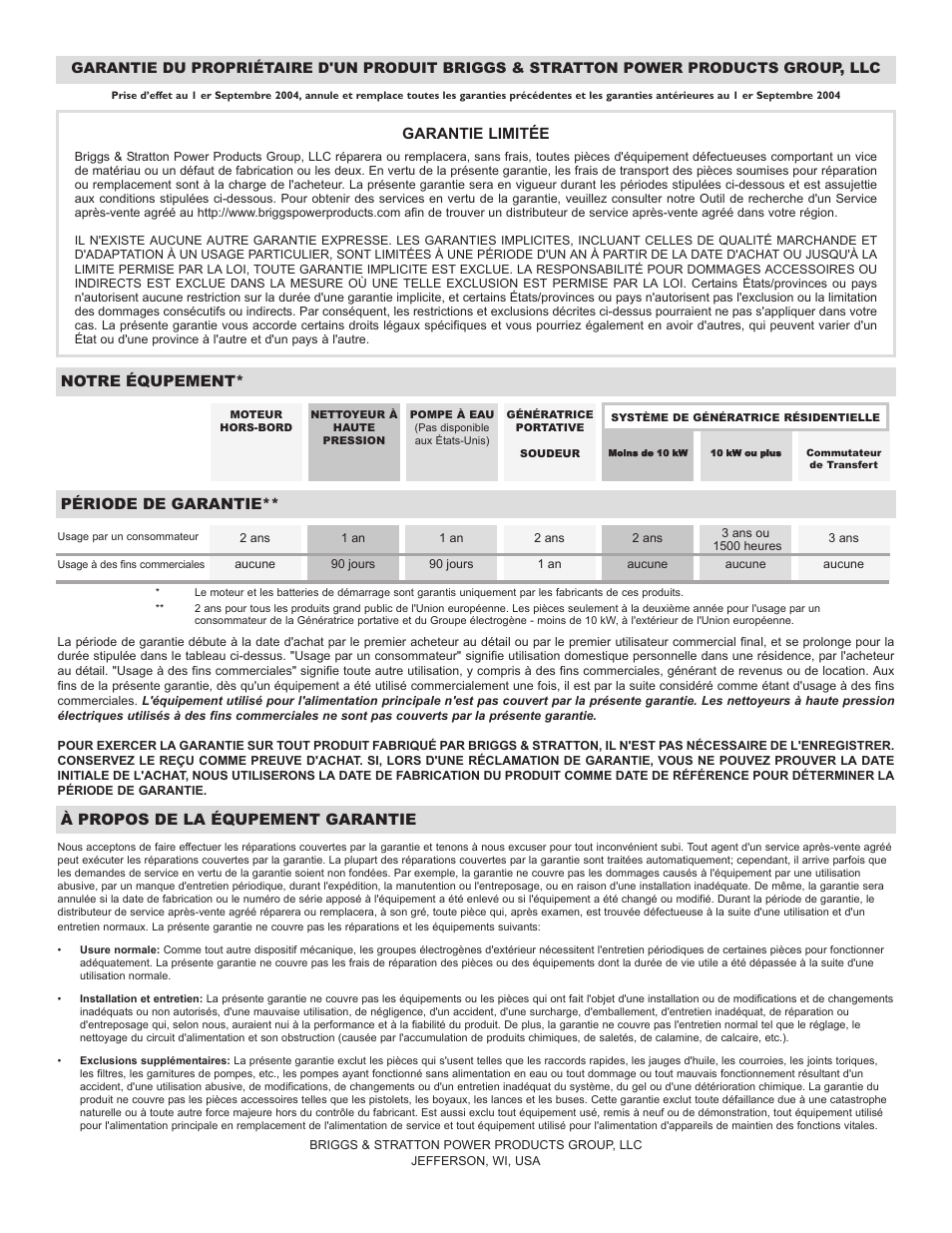 Garantie limitée, Notre équpement, Période de garantie | À propos de la équpement garantie | Briggs & Stratton Elite 01532-3 User Manual | Page 33 / 48