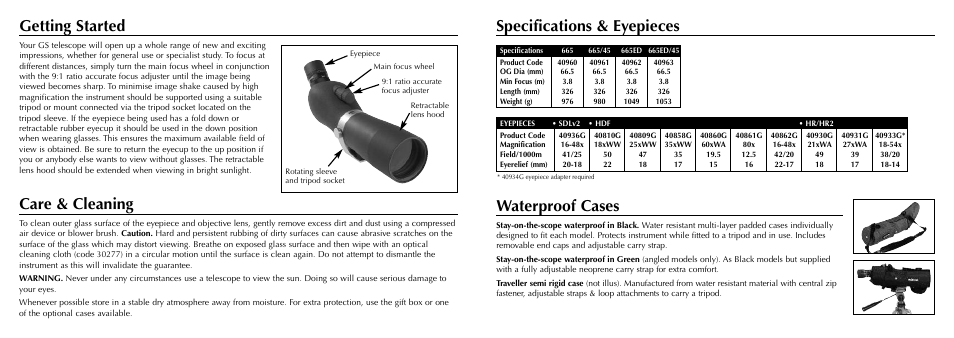 Getting started, Care & cleaning, Specifications & eyepieces | Waterproof cases | Opticron GS 665 User Manual | Page 2 / 2