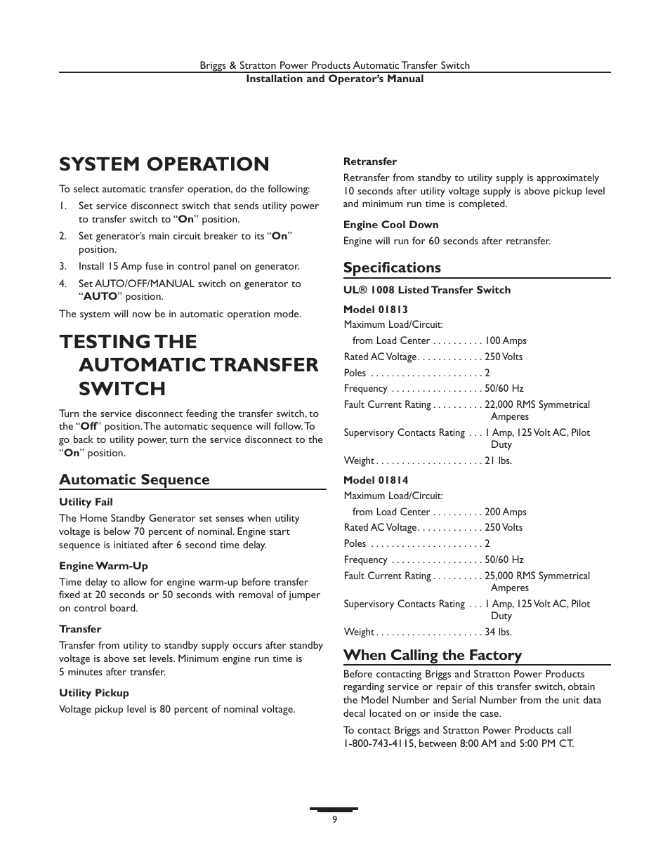 System operation, Testing the automatic transfer switch, Automatic sequence | Specifications, When calling the factory | Briggs & Stratton 01814-0 User Manual | Page 9 / 36